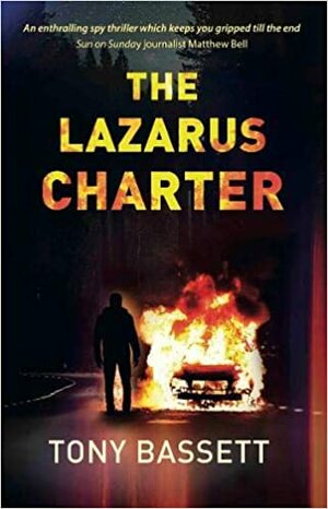 The Lazarus Charter by Tony Bassett