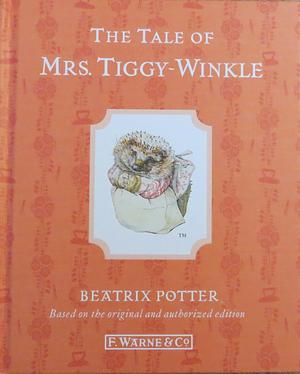 The Tale of Mrs. Tiggy-Winkle by Beatrix Potter