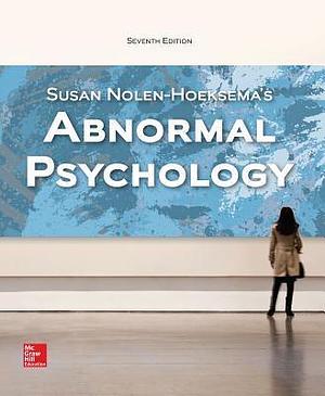 LooseLeaf for Abnormal Psychology by Brett Marroquin, Susan Nolen-Hoeksema, Susan Nolen-Hoeksema