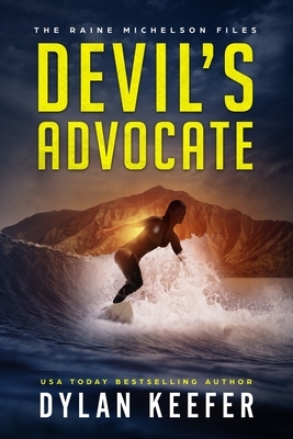 Devil's Advocate: A Crime Thriller Novel by Dylan Keefer