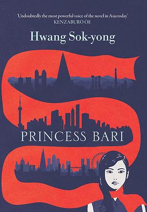 Princess Bari by Hwang Sok-yong