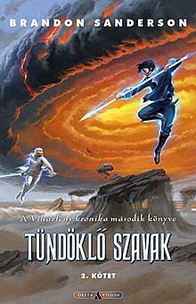 Tündöklő szavak 2 by Brandon Sanderson