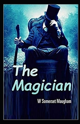 The Magician Illustrated by W. Somerset Maugham