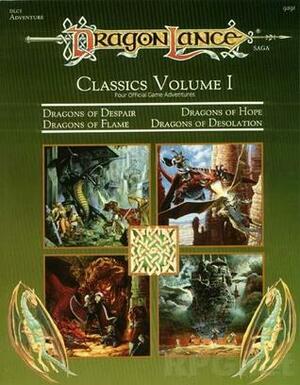 Dragonlance Classics Volume I by Tracy Hickman