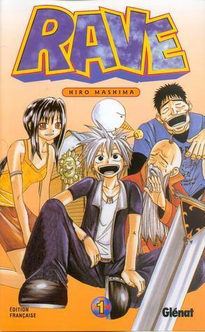 Rave, Vol. 01 by Hiro Mashima