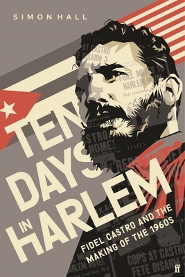 Ten Days in Harlem by Simon Hall