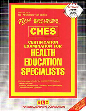 Certification Examamination for Health Education Specialists: Rudman's Questions and Answers on The...CHES by National Learning Corporation