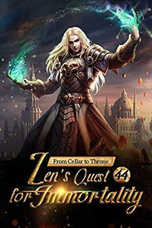 From Cellar to Throne: Zen's Quest for Immortality 44: The Source World by En Chi Jie Tuo, Mobo Reader