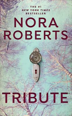 Tribute by Nora Roberts