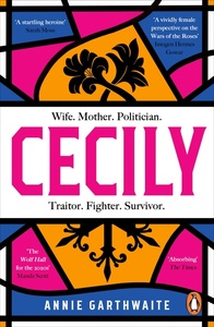 Cecily by Annie Garthwaite