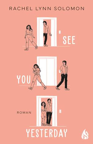 See You Yesterday by Rachel Lynn Solomon