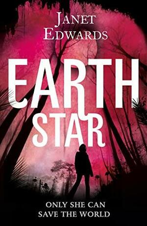 Earth Star by Janet Edwards