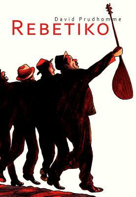 Rebetiko by David Prudhomme