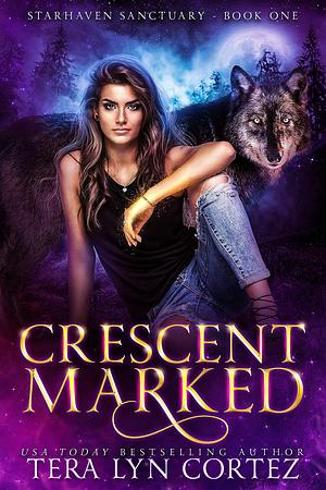 Crescent Marked by Tera Lyn Cortez, Tera Lyn Cortez