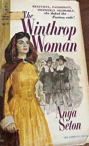 The Winthrop Woman by Anya Seton