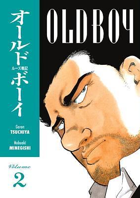 Old Boy, Vol. 2 by Garon Tsuchiya