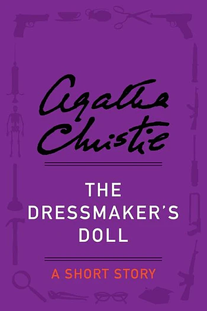 The Dressmaker's Doll by Agatha Christie