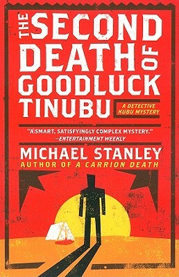 The Second Death of Goodluck Tinubu by Michael Stanley