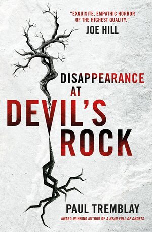 Disappearance at Devil's Rock by Paul Tremblay