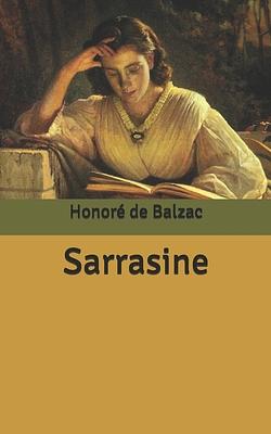 Sarrasine by Honoré de Balzac