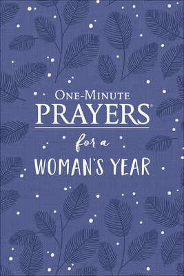 One-Minute Prayers(r) for a Woman's Year by Hope Lyda