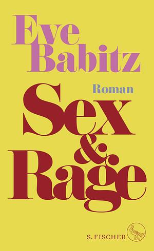 Sex and Rage by Eve Babitz