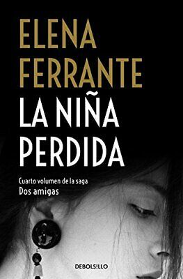 La niña perdida by Elena Ferrante