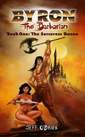 The Sorceress Queen by Jeff O'Brien
