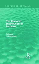 The Personal Distribution of Incomes by A. B. Atkinson, Professor Faculty of Economics and Politics A B Atkinson