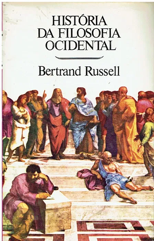 História da Filosofia Ocidental  by Bertrand Russell