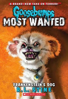 Frankenstein's Dog (Goosebumps Most Wanted #4) by R.L. Stine
