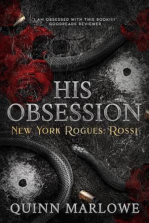 His Obsession by Quinn Marlowe