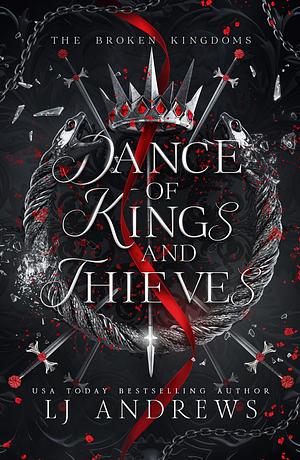 Dance of Kings and Thieves by LJ Andrews