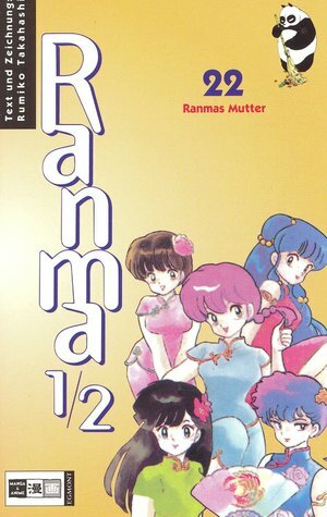 Ranma 1/2, Band 22: Ranmas Mutter by Rumiko Takahashi