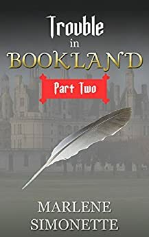 Trouble in Bookland by Marlene Simonette