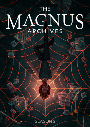 The Magnus Archives: Season 2 by Alexander J. Newall, Jonathan Sims
