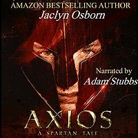 Axios: A Spartan Tale by Jaclyn Osborn