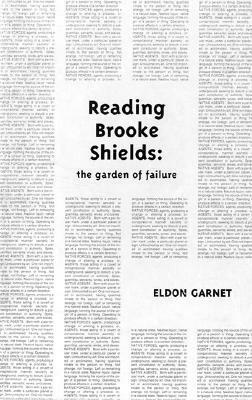 Reading Brooke Shields: The Garden of Failure by Eldon Garnet