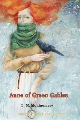 Anne of Green Gables by L.M. Montgomery