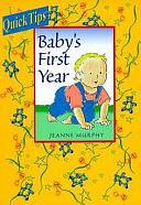 Baby Tips: Baby's First Year by Chris Murphy