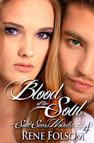 Blood of the Soul by Rene Folsom