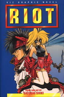 Riot, Volume 1 by Satoshi Shiki