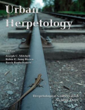Urban Herpetology by Breck Bartholomew, Robin Elizabeth Jung, Joseph C. Mitchell