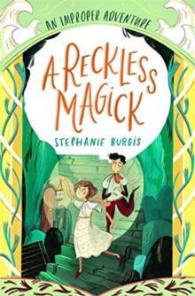 A Restless Magick by Stephanie Burgis