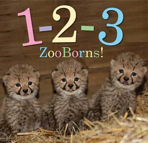 1-2-3 Zooborns! by Andrew Bleiman, Chris Eastland