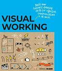 Visual Working: Business Drawing Skills for Effective Communication by Willemien Brand