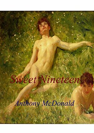 Sweet Nineteen by Anthony McDonald