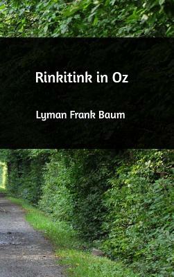 Rinkitink in Oz by L. Frank Baum