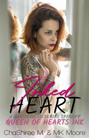 Inked Heart by M.K. Moore, ChaShiree M.