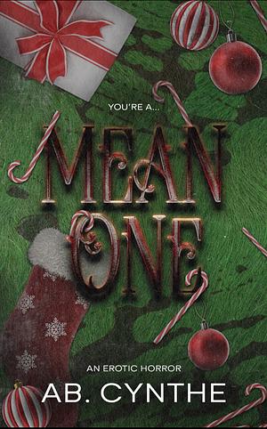 Mean One by Ab. Cynthe